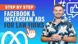 StepbyStep How to Run Facebook amp Instagram Ads for Your Law Firm [upl. by Lally]