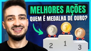 MELHORES AÃ‡Ã•ES PARA INVESTIR NO LONGO PRAZO  QUAL RECEBE A MEDALHA DE OURO [upl. by Nylanna714]