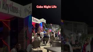 Vibrant Nightlife of Cuba [upl. by Aer]