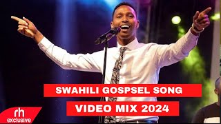 SWAHILI GOSPEL SONGS VIDEO MIX 2024 FT ISRAEL MBOYIGUARDIAN ANGELGoodluck Gozbert BY JOLEX ENT [upl. by Aicenat751]