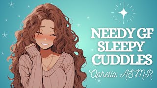 ASMR Needy Girlfriend Cuddles You In Bed F4A Sleep Aid Clingy Hair Play LBomb Doting [upl. by Guimond113]