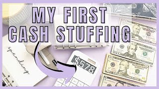 MY FIRST CASH ENVELOPE STUFFING  578 INTO CASH ENVELOPES  BEGINNER BUDGETER [upl. by Sanalda]