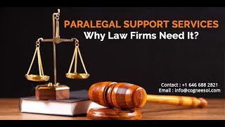 Paralegal Support Services  Why Law Firms Need It [upl. by Ainad245]