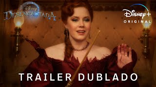 Desencantada  Trailer Oficial 2 Dublado  Disney [upl. by Farnham]