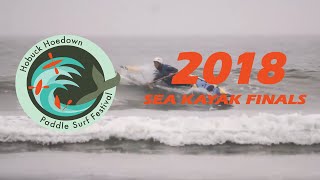 Hobuck Hoedown 2018  Sea Kayak Surf Competition Finals [upl. by Elwee]