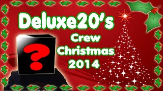 Deluxe20s Crew Christmas 2014 [upl. by Notla]