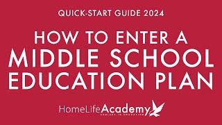 How to Enter a Middle School Education Plan  QuickStart Guide [upl. by Eirrej]