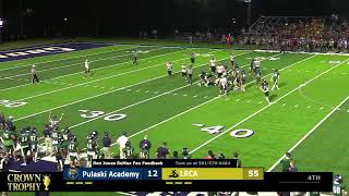 Football Pulaski Academy vs LRCA [upl. by Joel921]