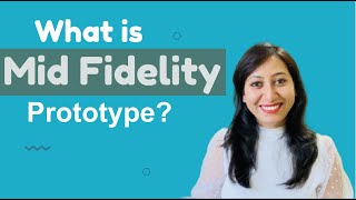 What are Mid Fidelity Prototypes Types and Examples [upl. by Milty]