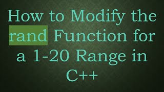 How to Modify the rand Function for a 120 Range in C [upl. by Ina]