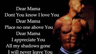 2Pac  Dear Mama ft Anthony Hamilton lyrics [upl. by Yesteb762]