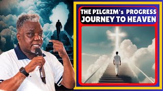 Pilgrims Progress Journey to Heaven Beyond Faith The Pilgrims Life with Prophet Francis Kwateng [upl. by Ynohtn501]