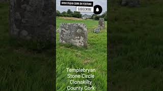 Templebryan Stone Circle Clonakilty County Cork [upl. by Rosco]