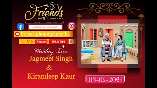 JAGMEET SINGH amp KIRANDEEP KAUR WEDDING CEREMONY LIVE 2024 PHONE 9872511799 [upl. by Oratnek387]