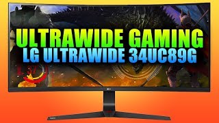 UltraWide Benefits In Gaming  LG UltraWide 34UC89G Unbox amp Test [upl. by Dearborn]