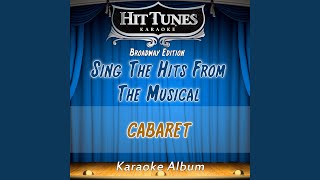 Willkommen Originally Performed By Cabaret  The Musical Karaoke Version [upl. by Tandi442]