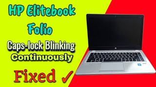 HP Elitebook Folio 9470m9480m Laptop Caps lock Blinking With No Display Fix [upl. by Concepcion]