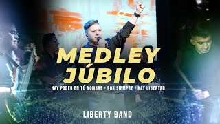 MEDLEY JÚBILO  VIDEO OFICIAL  LIBERTY BAND [upl. by Linzer]