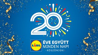 20 éve együtt minden nap  Lidl Magyarország [upl. by Nylasej]