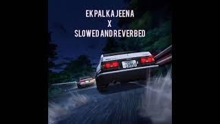 Ek Pal Ka Jeena  Kaho Naa Pyar Hai  Slowed and Reverbed [upl. by Bettine]