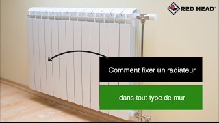 Atelier Red Head n°4  Fixer un radiateur dans tout type de mur [upl. by Oibaf]