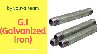 Galvanization of Iron GI in Construction [upl. by Deina]