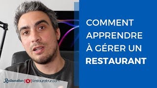 Comment apprendre à gérer un restaurant [upl. by Downey207]