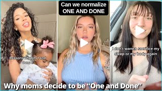 Why Moms Are Choosing To Be One and Done  TikTok Compilation [upl. by Haela]