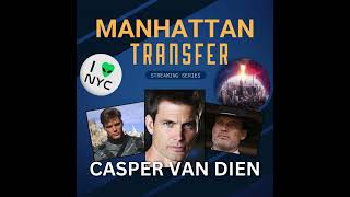 Meet the Manhattan Transfer cast  Casper Van Dien film scifi [upl. by Bacon712]