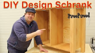 Du willst einen Schrank bauen Designer Möbel selber bauen [upl. by Kaule]