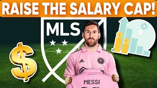 MLS IS DOOMED Why The Salary Cap Must Increase [upl. by Macomber509]