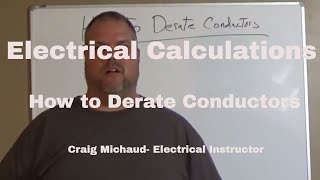 Derating of Conductors Explained [upl. by Anitsuga]