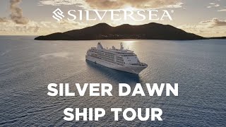 Silversea Silver Dawn Ship Tour Magnificent Luxurious Ship [upl. by Mohr]