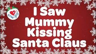 I Saw Mommy Kissing Santa Claus with Lyrics  Popular Christmas Songs [upl. by Mutz]