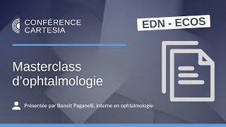 ECNi  Masterclass dophtalmologie [upl. by Deelaw]