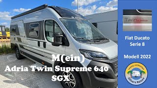 Adria Twin Supreme 640 SGX Modell 2022 Ducato Serie 8 [upl. by Koral]