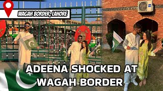 ADEENA’S GOBSMACKED 😯 HER FIRST TIME VIP EXPERIENCE AT WAGAH BORDER 🇵🇰 [upl. by Rocco]