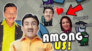 TMKOC Characters Playing Among Us  Gone Wrong😱 [upl. by Gilges]