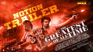 The GOAT  Notion Trailer 2  Thalapathy Vijay  Prabhu Deva  Prasanth  Sneha  Venkat Prabhu [upl. by Hsirehc]