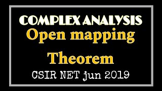 28Open mapping Theorem Complex analysis Maths for Graduates [upl. by Tennies]