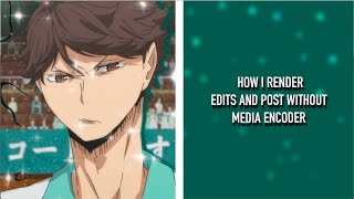 How I RenderPost edits without Media Encoder [upl. by Moffitt]