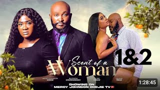 SCENT OF A WOMAND MOVIE 1amp2 NEW TRENDING NOLLYWOOD NIGERIAN MOVIE 2024MERCY JOHNSONBLOSSOM C [upl. by Buine839]