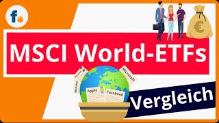 MSCI WorldETFVergleich Den besten ETF Fonds auf den MSCI WorldIndex finden [upl. by Candless]