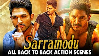 Sarrainodu All Back To Back Action Scenes Hindi Dubbed  Allu Arjun Catherine Tresa Rakul Preet [upl. by Akimrehs]