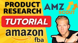 AMZ Scout Pro Product Research Full Tutorial 2024 Amazon FBA [upl. by Arocat]