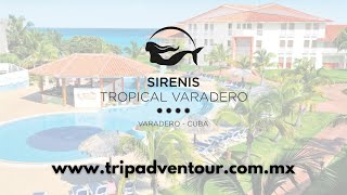 Hotel Sirenis Tropical Varadero  TripAdventour [upl. by Irita]