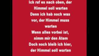 Der Himmel soll warten  Sido  Adel Tawil Lyrics [upl. by Eardnaed964]