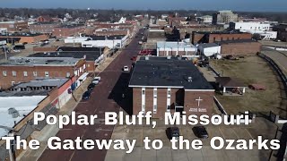 Drone Poplar Bluff Missouri  The Gateway to the Ozarks  Black River [upl. by Arej]