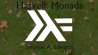 Haskell Monads A 5minute introduction [upl. by Reese128]