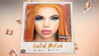 Renni Rucci – Solid Bitch Official Visualizer [upl. by Emiaj814]